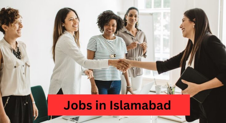 Today Jobs in Islamabad