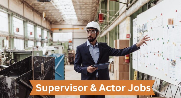 Supervisor & Actor Jobs